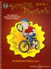 Image for Singing Sherlock  : the complete singing resource for primary schoolsBook 4