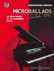 Image for Microballads : 20 New Pieces for the Beginner to Intermediate Pianist