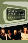 Image for Quality popular television  : cult TV, the industry and fans