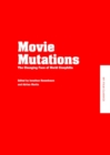 Image for Movie mutations  : the changing face of world cinephilia