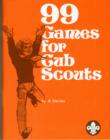Image for Ninety Nine Games for Cub Scouts