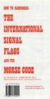Image for How to Remember the International Signal Flags and the Morse Code