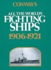 Image for Conway&#39;s All the World&#39;s Fighting Ships, 1906-1921