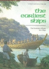 Image for The Earliest Ships : The Evolution of Boats into Ships