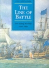 Image for LINE OF BATTLE THE SAILING WARSHI