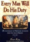 Image for Every man will do his duty  : an anthology of first-hand accounts from the age of Nelson