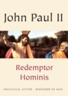 Image for Redemptor Hominis : Encyclical Letter - Redeemer of Man