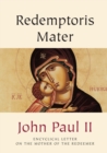 Image for Redemptoris Mater : Encyclical Letter on the Mother of the Redeemer