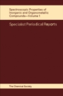Image for Spectroscopic Properties of Inorganic and Organometallic Compounds : Volume 1