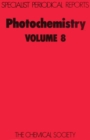 Image for Photochemistry : Volume 8