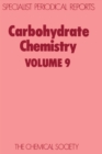 Image for Carbohydrate Chemistry : Volume 9