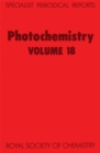Image for Photochemistry : Volume 18