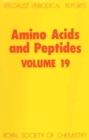 Image for Amino Acids and Peptides : Volume 19