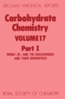 Image for Carbohydrate Chemistry : Volume 17