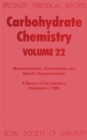 Image for Carbohydrate Chemistry : Volume 22