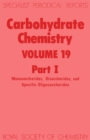 Image for Carbohydrate Chemistry : Volume 19