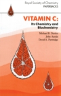 Image for Vitamin C : Its Chemistry and Biochemistry