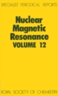 Image for Nuclear Magnetic Resonance : Volume 12
