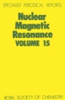 Image for Nuclear Magnetic Resonance : Volume 15
