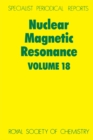 Image for Nuclear Magnetic Resonance : Volume 18