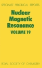 Image for Nuclear Magnetic Resonance : Volume 19
