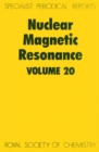 Image for Nuclear Magnetic Resonance : Volume 20