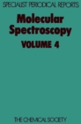 Image for Molecular Spectroscopy : Volume 4