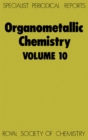 Image for Organometallic Chemistry : Volume 10