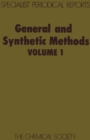 Image for General and Synthetic Methods : Volume 1