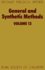 Image for General and Synthetic Methods : Volume 13