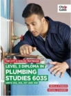Image for The City &amp; Guilds Textbook: Level 3 Diploma in Plumbing Studies 6035 Units 305, 306, 307, 308