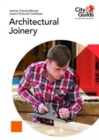 Image for Level 2 Technical Certificate in Architectural Joinery: Learner Training Manual