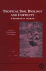 Image for Tropical Soil Biology and Fertility : A Handbook of Methods