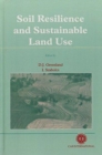 Image for Soil resiliance and sustainable land use  : proceedings of a symposium held in Budapest, 28 September to 2 October 1992, including the Second Workshop on the Ecological Foundations of Sustainable Agr