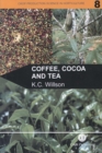 Image for Coffee, Cocoa and Tea