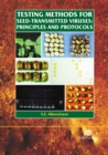 Image for Testing methods for seed-transmitted viruses  : principles and protocols