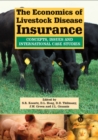 Image for The economics of livestock disease insurance  : concepts, issues and international case studies