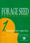 Image for Forage Seed Production, Volume 1
