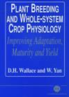 Image for Plant Breeding and Whole-System Crop Physiology