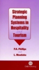 Image for Strategic Planning Systems in Hospitality and Tourism