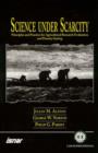 Image for Science Under Scarcity : Principles and Practice for Agricultural Research and Priority Setting
