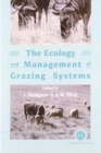 Image for Ecology and Management of Grazing Systems