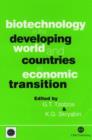 Image for Biotechnology in the Developing World and Countries in Economic Transition