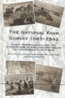 Image for National Farm Survey 1941-43 : State Surveillance and the Countryside in England and Wales in the Second World War