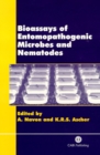 Image for Bioassays of Entomopathogenic Microbes and Nematodes