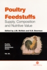 Image for Poultry feedstuffs  : supply, composition and nutritive value