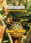 Image for The pineapple  : botany, production and uses