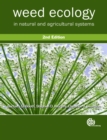 Image for Weed Ecology in Natural and Agricultural S