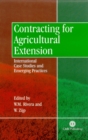 Image for Contracting for agricultural extension  : international case studies and emerging practices