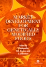 Image for Market Development for Genetically Modified Foods